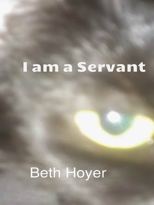 cover image of I Am a Servant